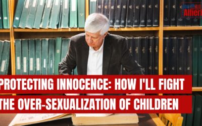 Protecting Innocence: How I’ll Fight the Oversexualization of Children